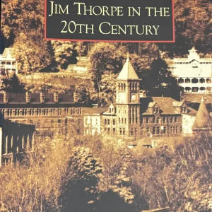 Jim Thorpe in the 20th Century